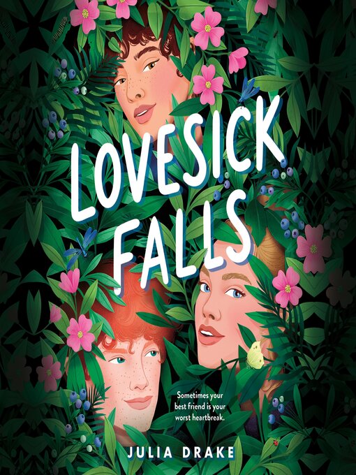 Title details for Lovesick Falls by Julia Drake - Available